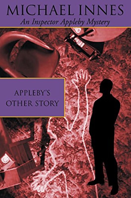 Book cover for "Appleby's Other Story" by Michael Innes