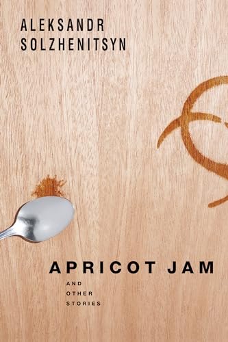 Book cover for "Apricot Jam: And Other Stories" by Aleksandr Solzhenitsyn