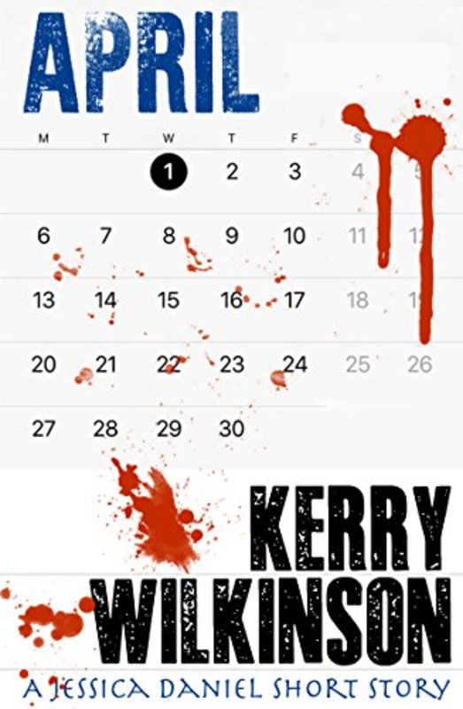 Book cover for "April" by Kerry Wilkinson