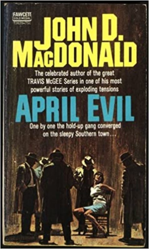 Book cover for "April Evil" by John D. MacDonald