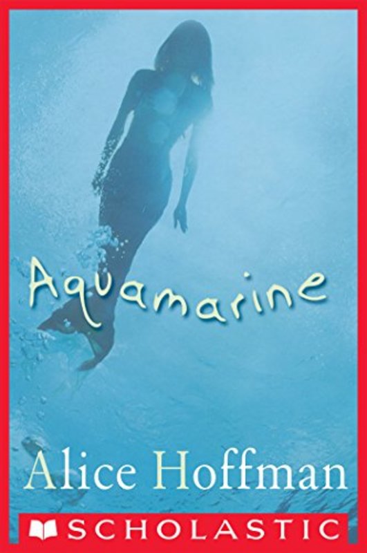 Book cover for "Aquamarine" by Alice Hoffman