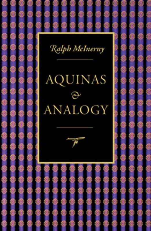 Book cover for "Aquinas and Analogy" by Ralph McInerny