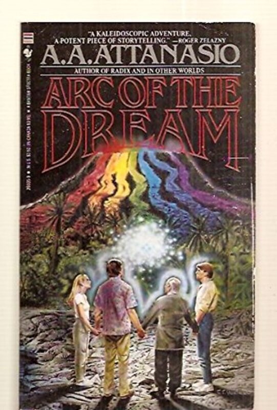 Book cover for "Arc of the Dream" by AA Attanasio