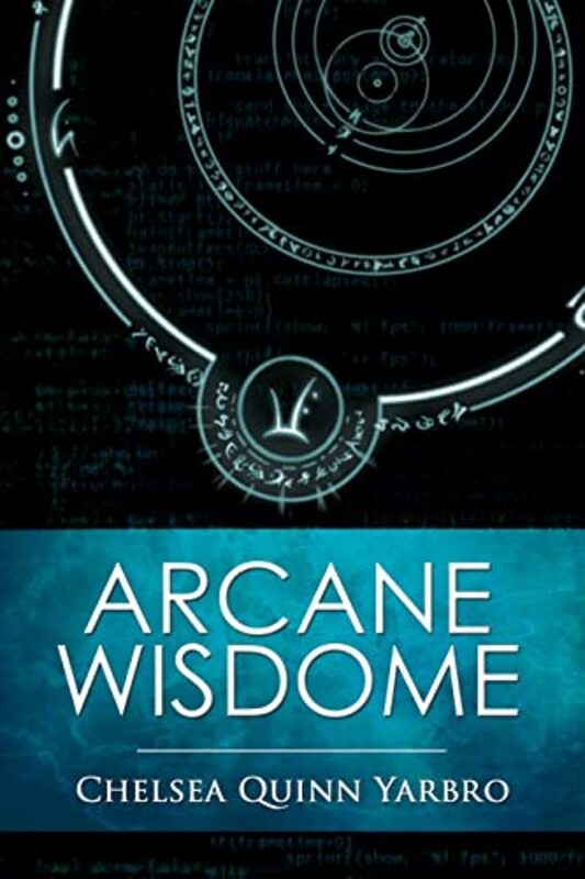 Book cover for "Arcane Wisdome" by Chelsea Quinn Yarbro