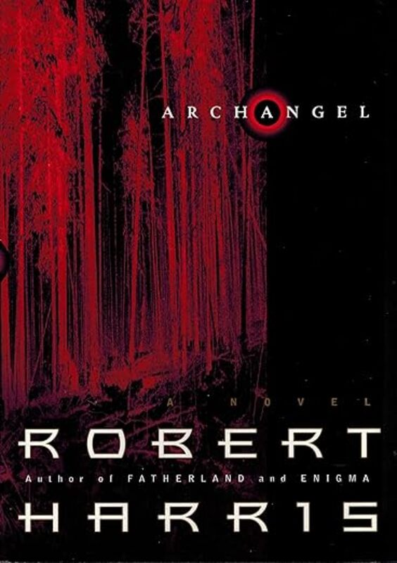 Book cover for "Archangel" by Robert Harris