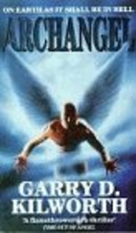 Book cover for "Archangel" by Garry Douglas Kilworth