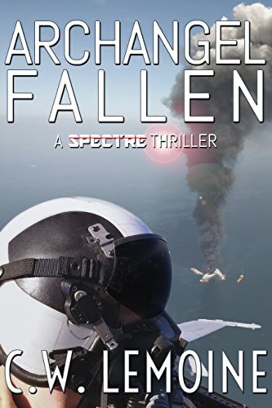 Book cover for "Archangel Fallen" by CW Lemoine