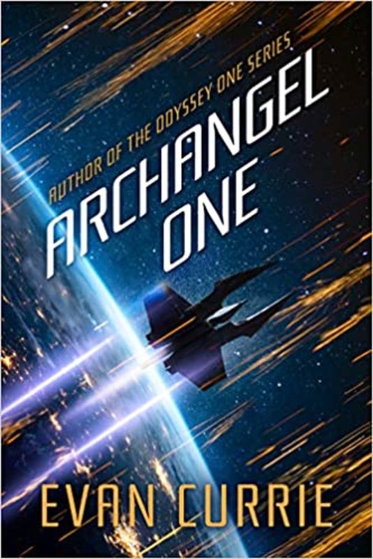 Book cover for "Archangel One" by Evan Currie
