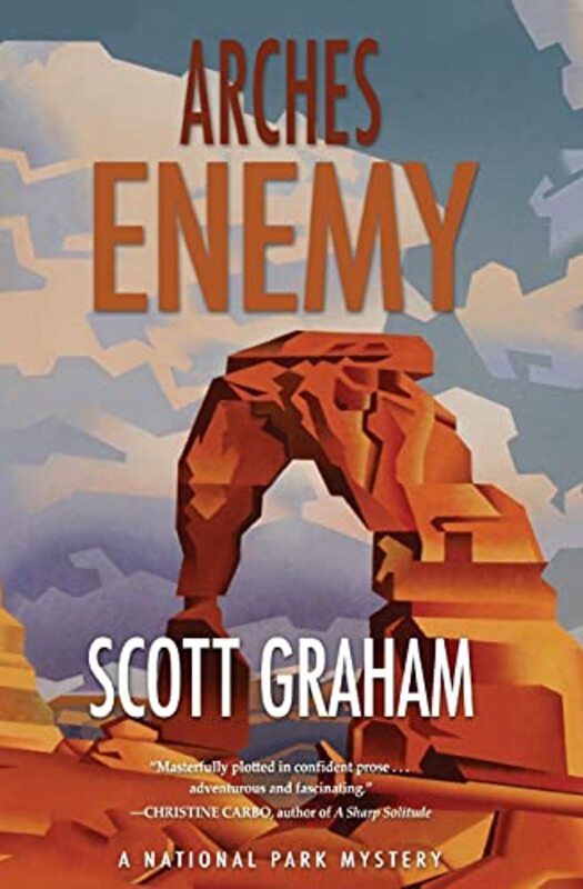 Book cover for "Arches Enemy" by Scott Graham