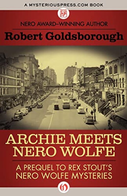 Book cover for "Archie Meets Nero Wolfe" by Robert Goldsborough