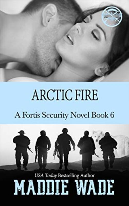 Book cover for "Arctic Fire" by Maddie Wade