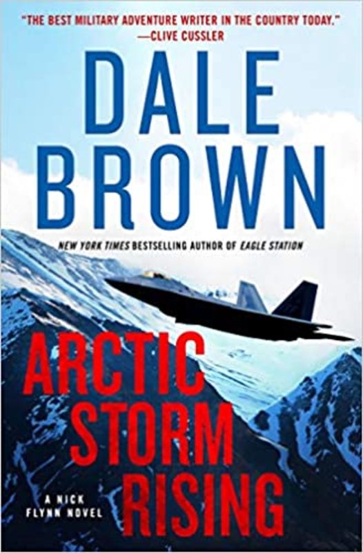 Book cover for "Arctic Storm Rising" by Dale Brown