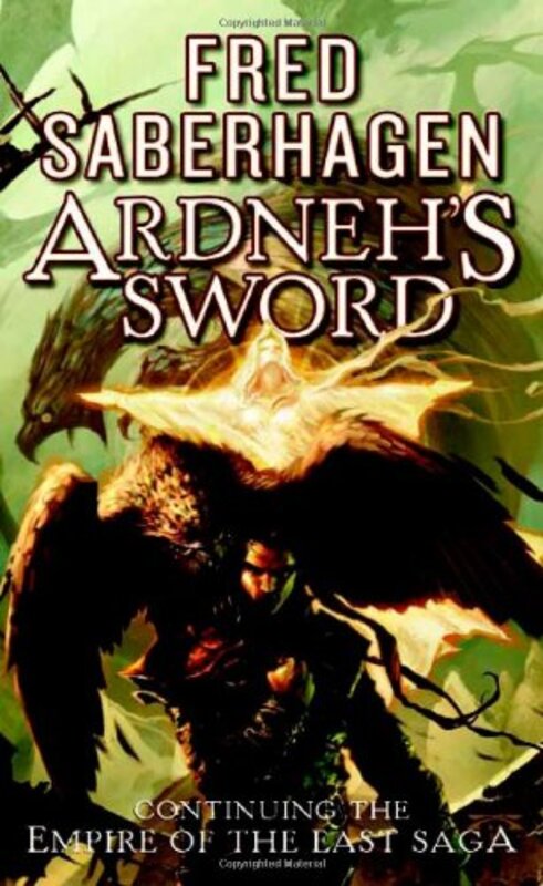 Book cover for "Ardneh's Sword" by Fred Saberhagen