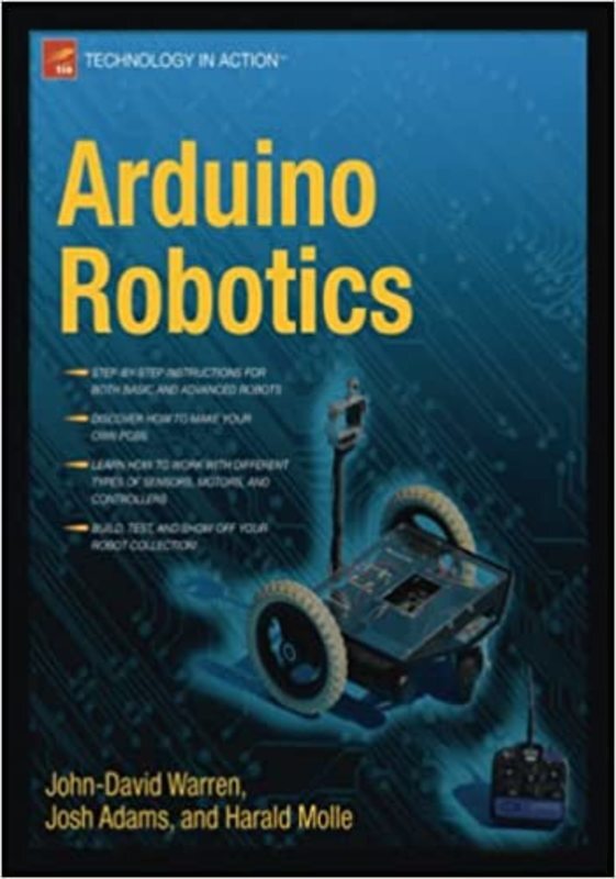 Book cover for "Arduino Robotics" by John-David Warren