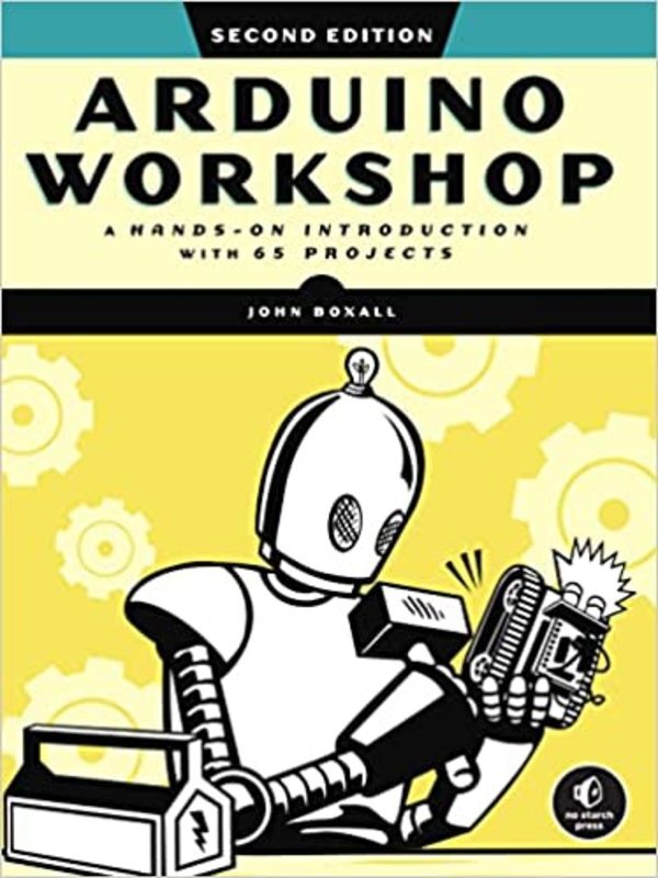 Book cover for "Arduino Workshop" by John Boxall