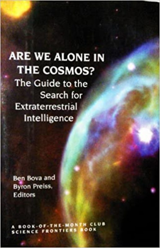 Book cover for "Are We Alone In The Cosmos?" by Ben Bova