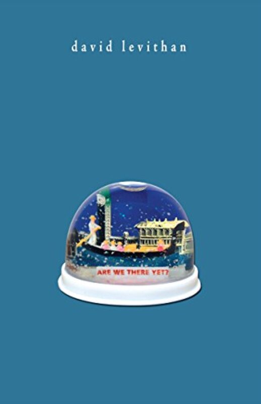 Book cover for "Are We There Yet?" by David Levithan