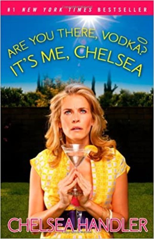 Book cover for "Are You There, Vodka? It's Me, Chelsea"