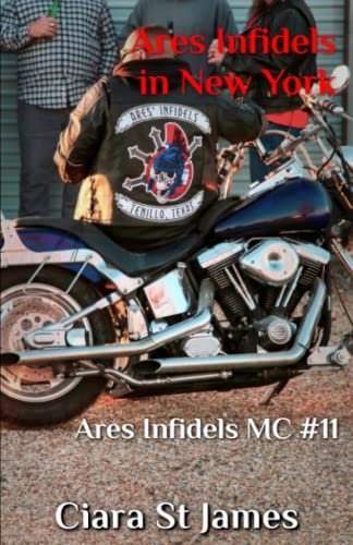 Book cover for "Ares Infidels in New York" by Ciara St James