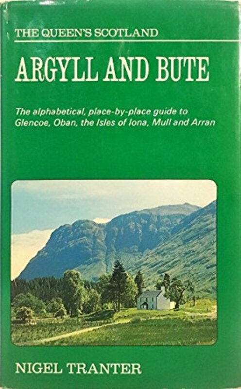 Book cover for "Argyll and Bute" by Nigel Tranter
