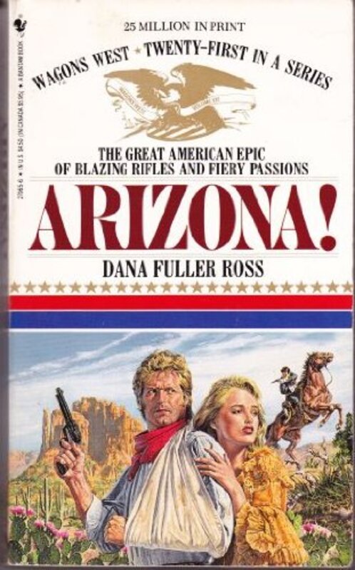 Book cover for "Arizona!" by Dana Fuller Ross