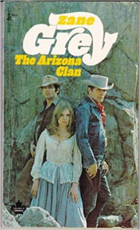 Book cover for "Arizona Clan" by Zane Grey