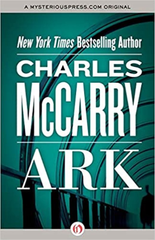 Book cover for "Ark" by Charles McCarry