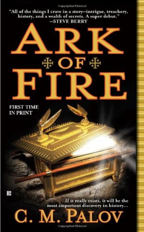 Book cover for "Ark of Fire" by CM Palov