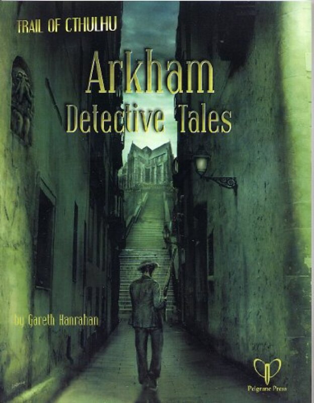 Book cover for "Arkham Detective Tales" by Gareth Ryder Hanrahan