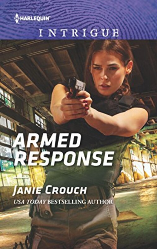Book cover for "Armed Response" by Janie Crouch