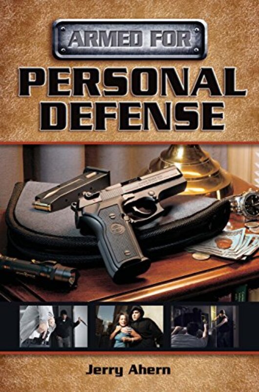Book cover for "Armed for Personal Defense" by Jerry Ahern