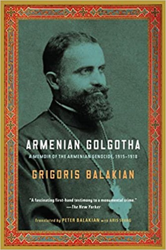 Book cover for "Armenian Golgotha" by Grigoris Balakian