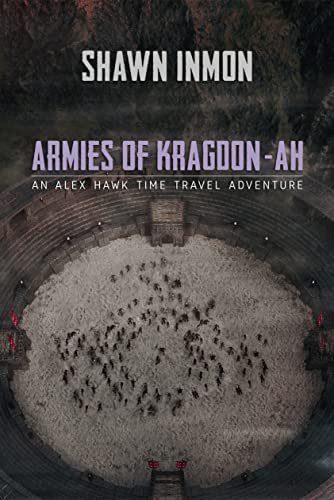 Book cover for "Armies of Kragdon-ah" by Shawn Inmon