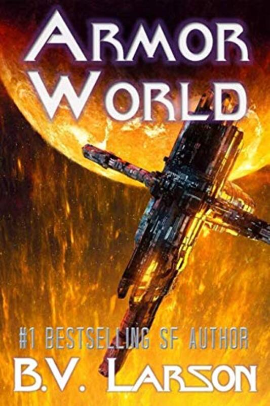 Book cover for "Armor World" by BV Larson