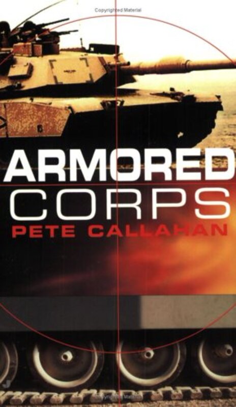 Book cover for "Armored Corps #1" by Peter Telep