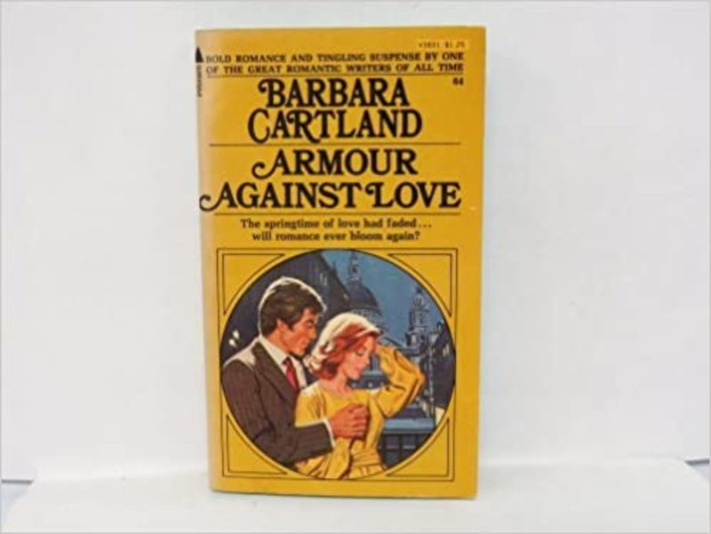 Book cover for "Armour Against Love" by Barbara Cartland