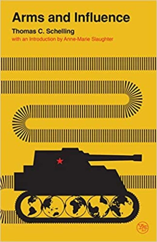Book cover for "Arms and Influence" by Thomas C. Schelling