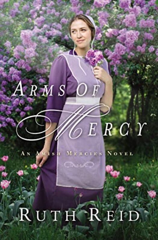 Book cover for "Arms of Mercy" by Ruth Reid