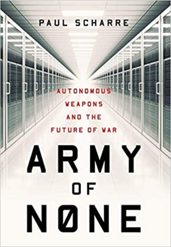 Book cover for "Army of None" by Paul Scharre