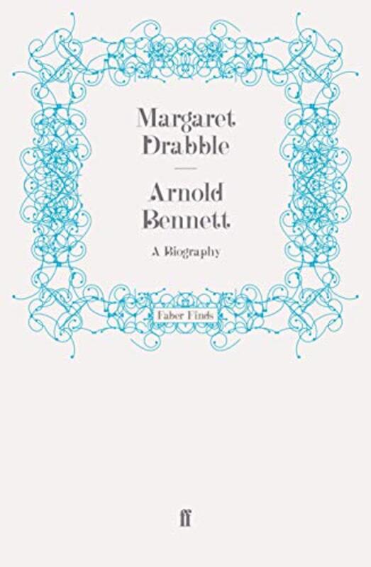 Book cover for "Arnold Bennett" by Margaret Drabble