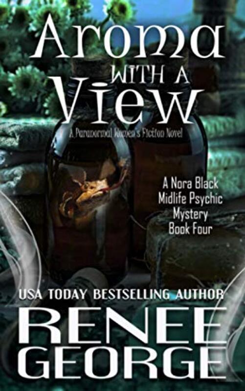 Book cover for "Aroma With A View" by Renee George