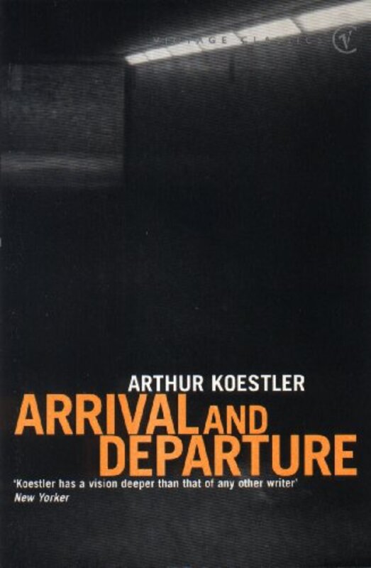 Book cover for "Arrival and Departure" by Arthur Koestler