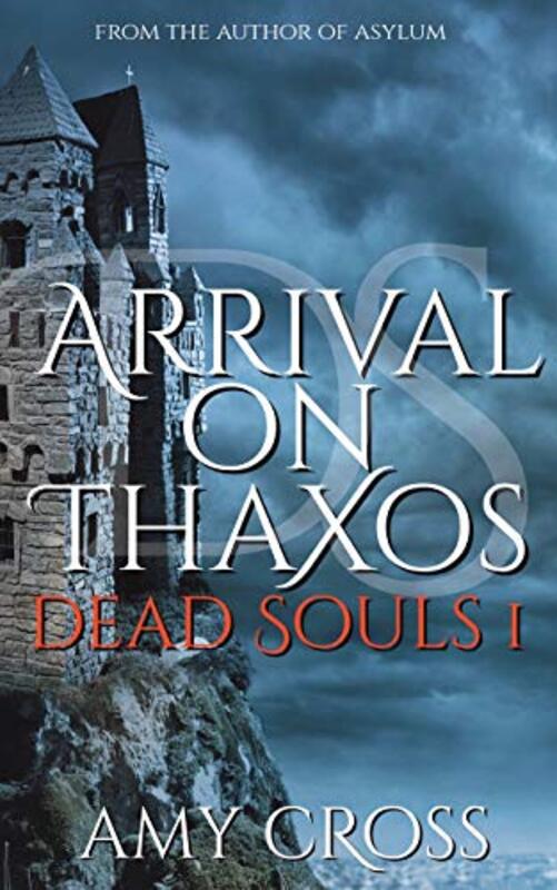 Book cover for "Arrival on Thaxos" by Amy Cross