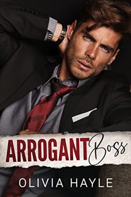 Book cover for "Arrogant Boss" by Olivia Hayle