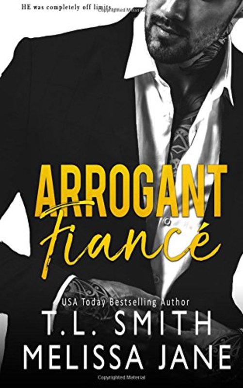 Book cover for "Arrogant Fiancé" by TL Smith