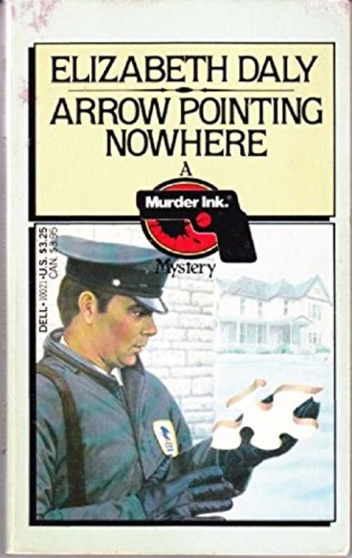 Book cover for "Arrow Pointing Nowhere" by Elizabeth Daly