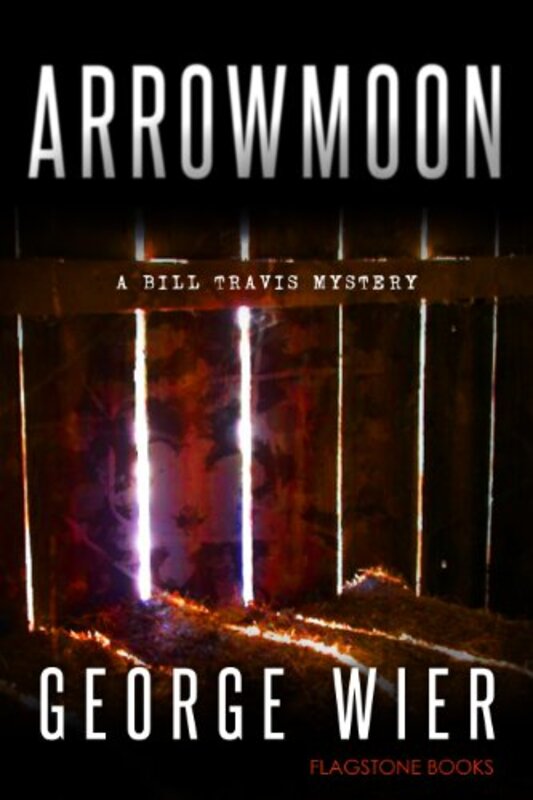 Book cover for "Arrowmoon" by George Wier