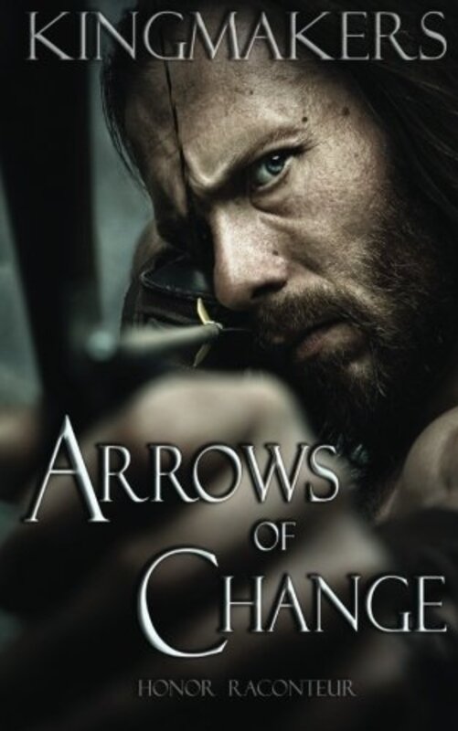 Book cover for "Arrows of Change" by Honor Raconteur
