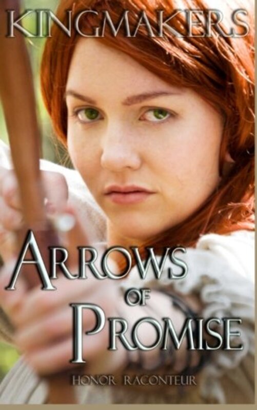 Book cover for "Arrows of Promise" by Honor Raconteur