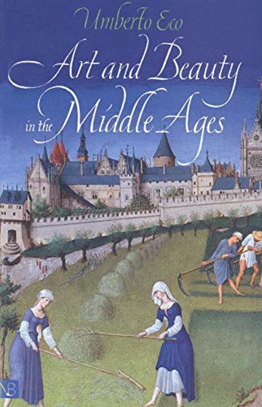 Book cover for "Art and Beauty in the Middle Ages" by Umberto Eco